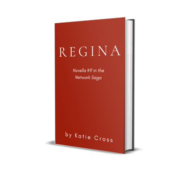 Regina (Novella #9 in the Network Saga | Paperback