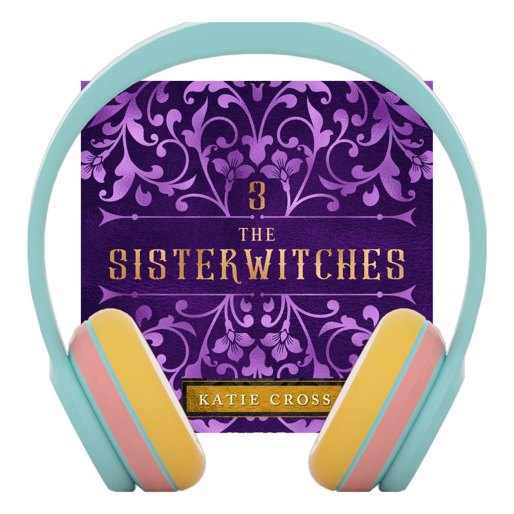 Sisterwitches Book 3 | Audiobook