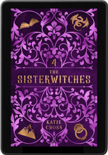 Load image into Gallery viewer, Sisterwitches Book 4 | The Sisterwitches Series