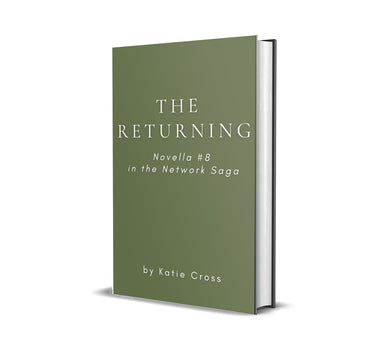 The Returning (Novella #8 in the Network Saga) | Paperback