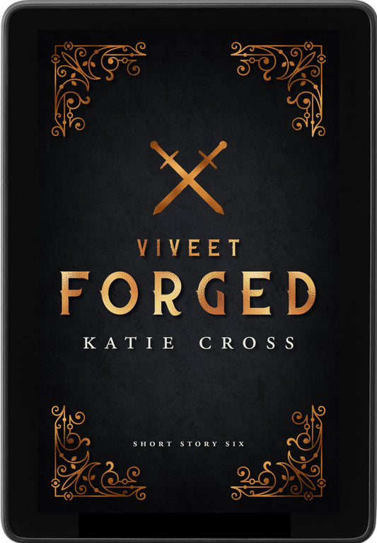 Viveet Forged | Reader Request Short Story #6