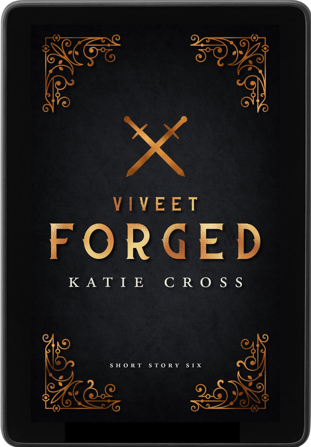 Viveet Forged | Short Story #6