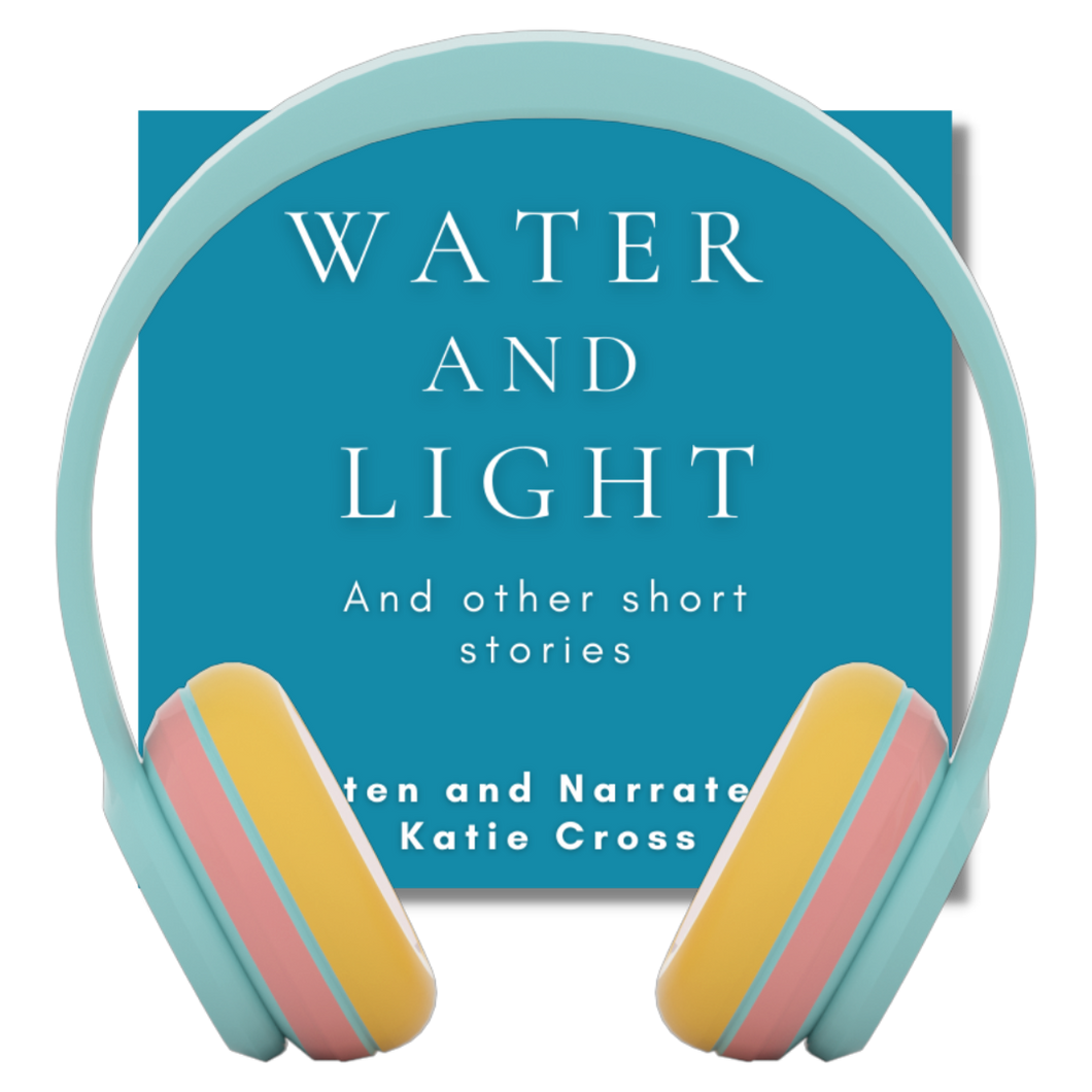 Water and Light Audiobook Edition