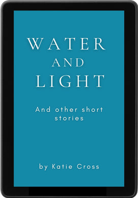 Water and Light