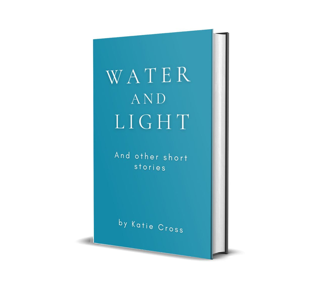Water and Light | Paperback