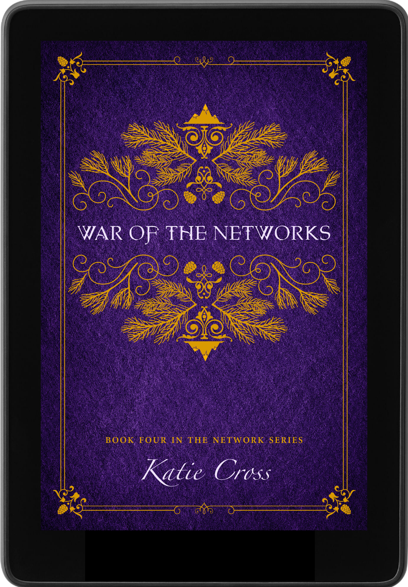 War of the Networks (The Network Series Book 4) - Katie Cross