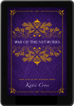 Load image into Gallery viewer, War of the Networks (The Network Series Book 4) - Katie Cross