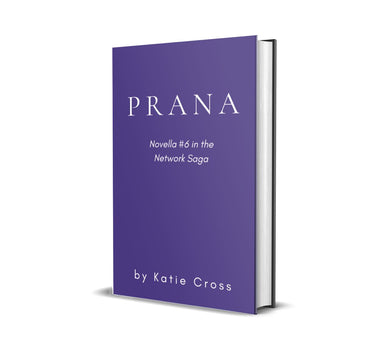 Prana (Novella #6 in the Network Saga) | Paperback