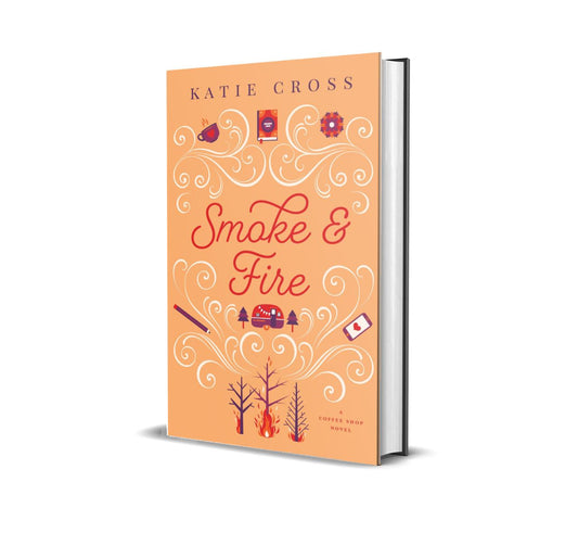 Smoke and Fire | Book 7 in the Coffee Shop Series